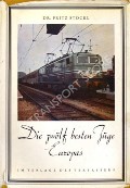 Book cover of Die zwölf besten Züge Europas  by STÖCKL, Dr. Fritz 